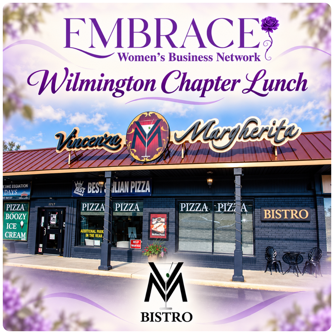 Wilmington Embrace chapter lunch at V & M Bistro