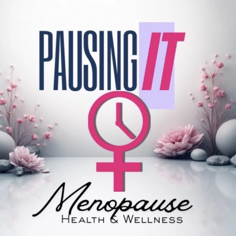 Pausing It Coaching (Perimenopause & Menopause Transitions)